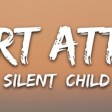Silent Child - Heart Attack
