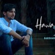 Darshan Raval - Hawa Banke Official Music Video Nirmaan Indie Music Label