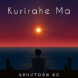 Ashutosh KC Kurirahe Ma Official Lyrics Video