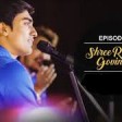 Shree Radhe Govinda - Shubham Rupam Bhajans Unplugged - Episode 1