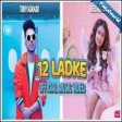 12 Ladke  Tony Kakkar  Neha Kakkar  Official Music Video