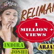 RELIMAI Indira Joshi Arjan Pandey New Nepali Official Music Video 2018