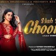 Viah Da Choorha ( Official Music Video)  Preet Parminder  Vridhi Saini 128 kbps