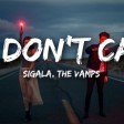 Sigala, The Vamps - We Don't Care (Lyrics)