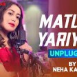 Matlabi Yariyan Unplugged - Full Video  The Girl On The Train  Parinee 128 kbps