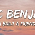 Alec Benjamin - I Built A Friend