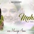 Mehndi Rachan Lagi - Maanya Arora _ New Wedding Song 2021