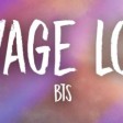 BTS - Savage Love (BTS Remix)