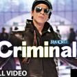 Criminal (Full Song) Ra.OneShahRukh KhanKareena Kapoor